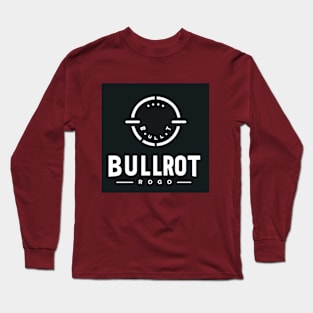 bullrot and graffiti artist Long Sleeve T-Shirt